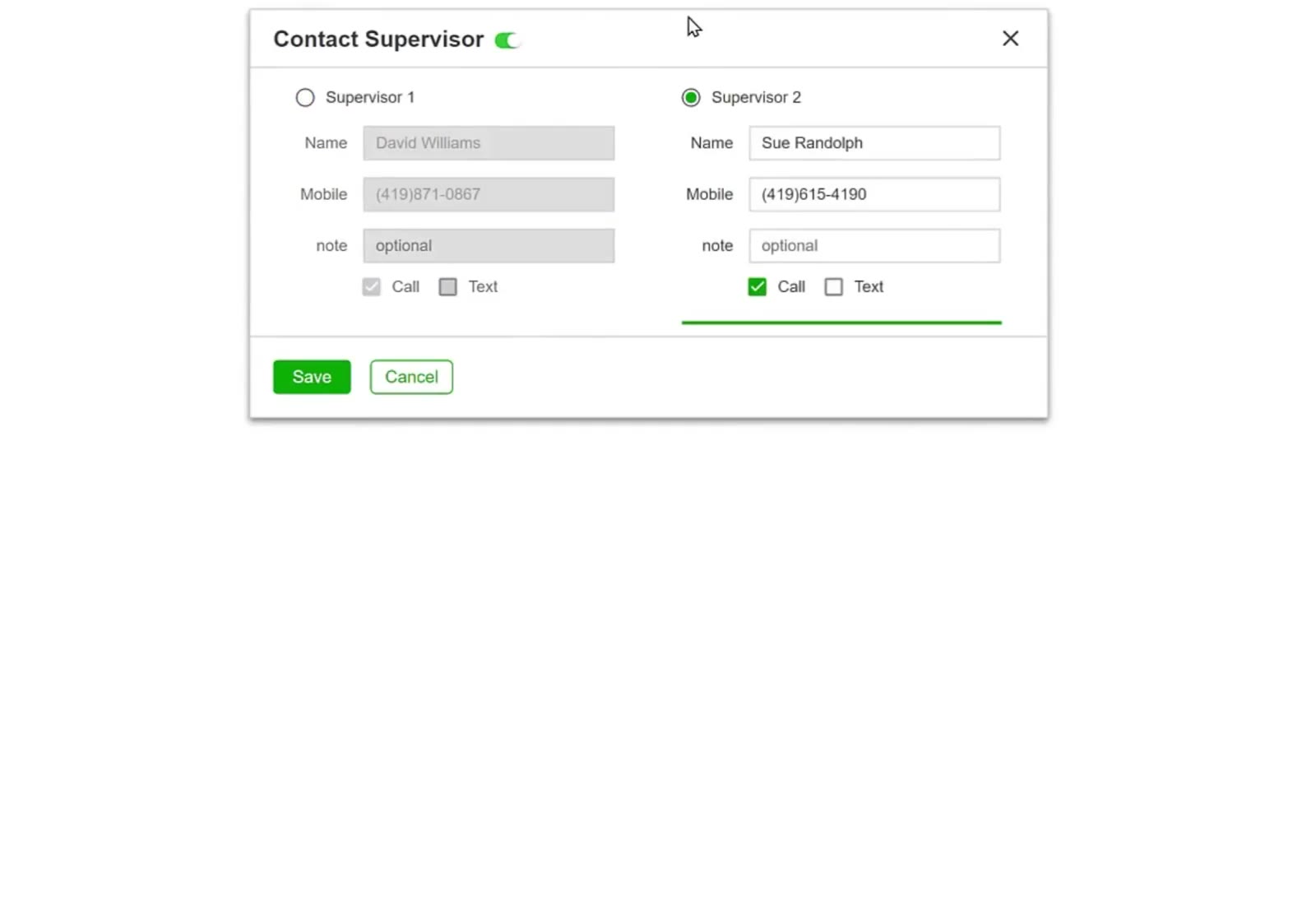Supervisor 2 selected and live; Supervisor 1 is grayed out but keeps everything entered.