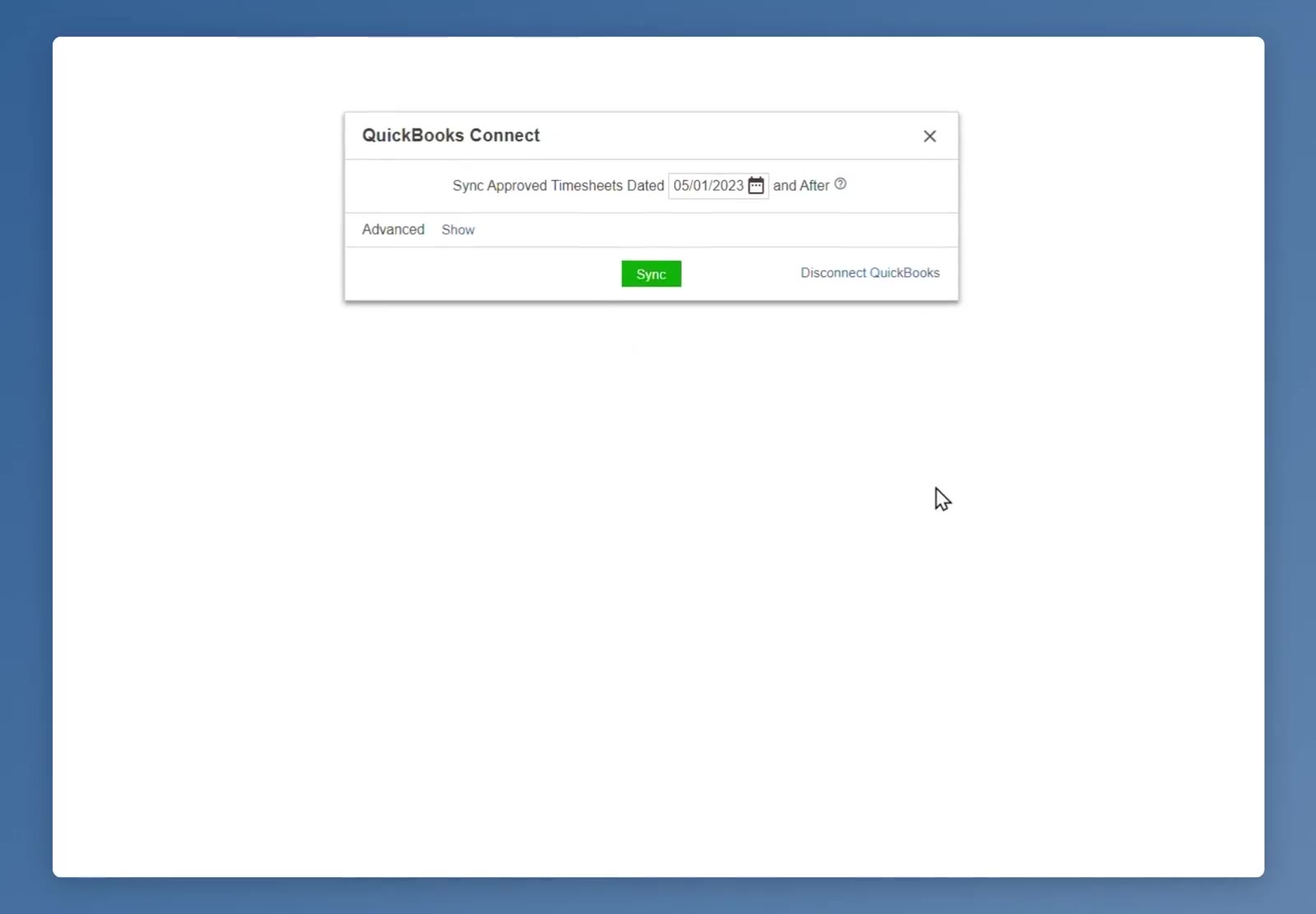 Once connected, the dialog shows the start date, the Sync button, and the Disconnect QuickBooks link.