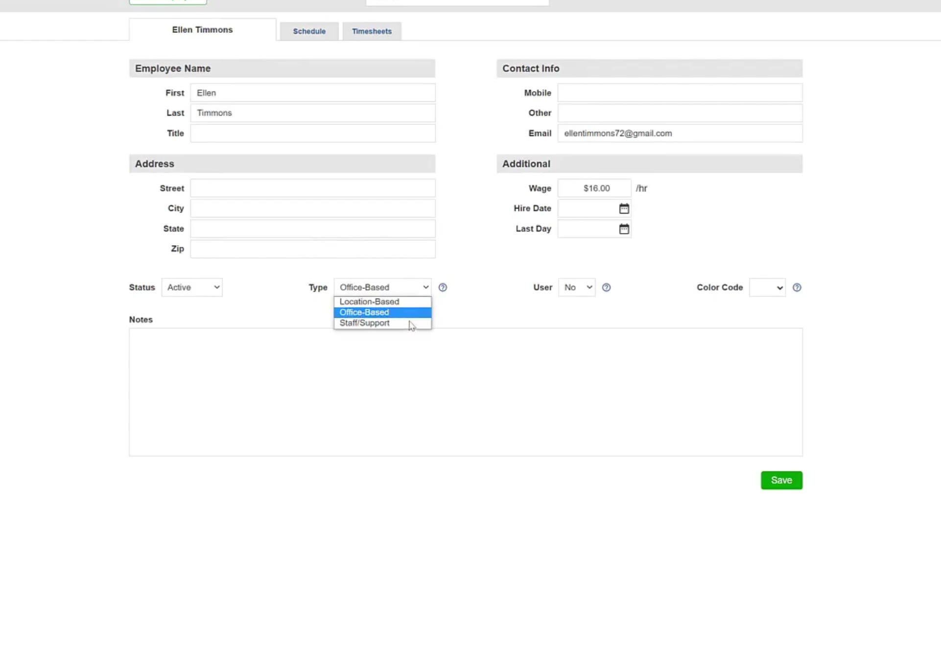 The Type dropdown offers Location-Based, Office-Based and Staff/Support.