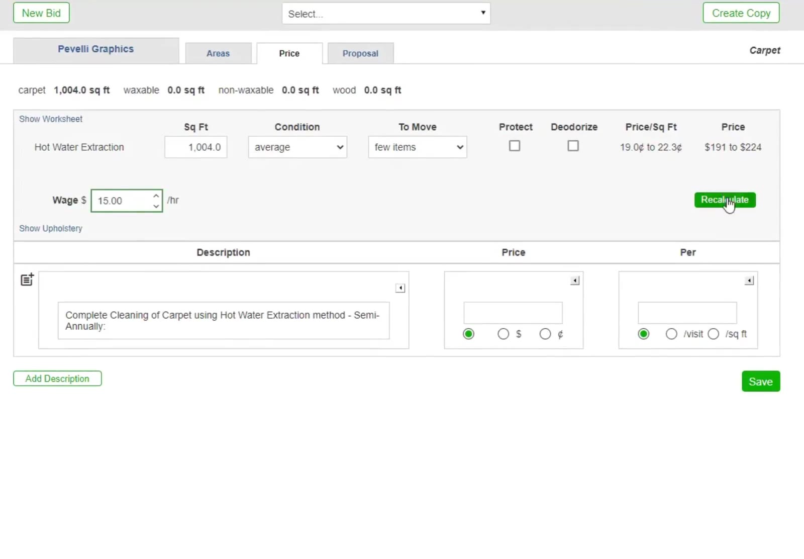 The Price tab — square footage, condition and items to move on the left, the wage below, and the price range at the right.