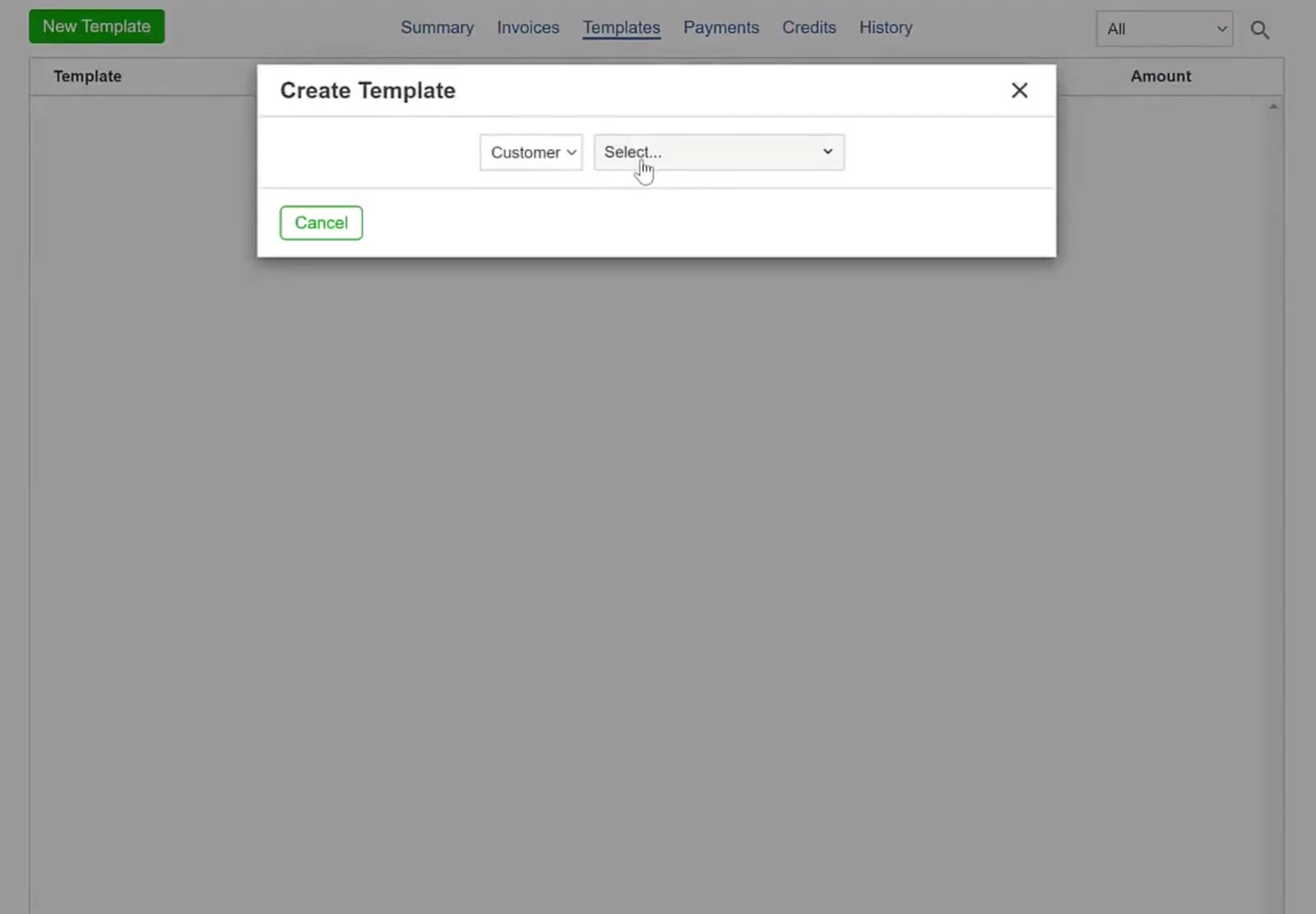 Create Template opens over the Templates list and asks for a customer.