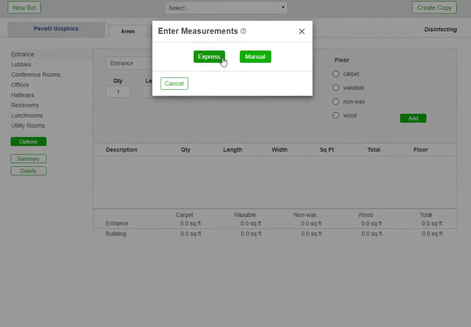 On the Areas tab, Enter Measurements offers Express, which estimates the areas from the building’s total cleanable square footage, and Manual, which lets you enter each area yourself.