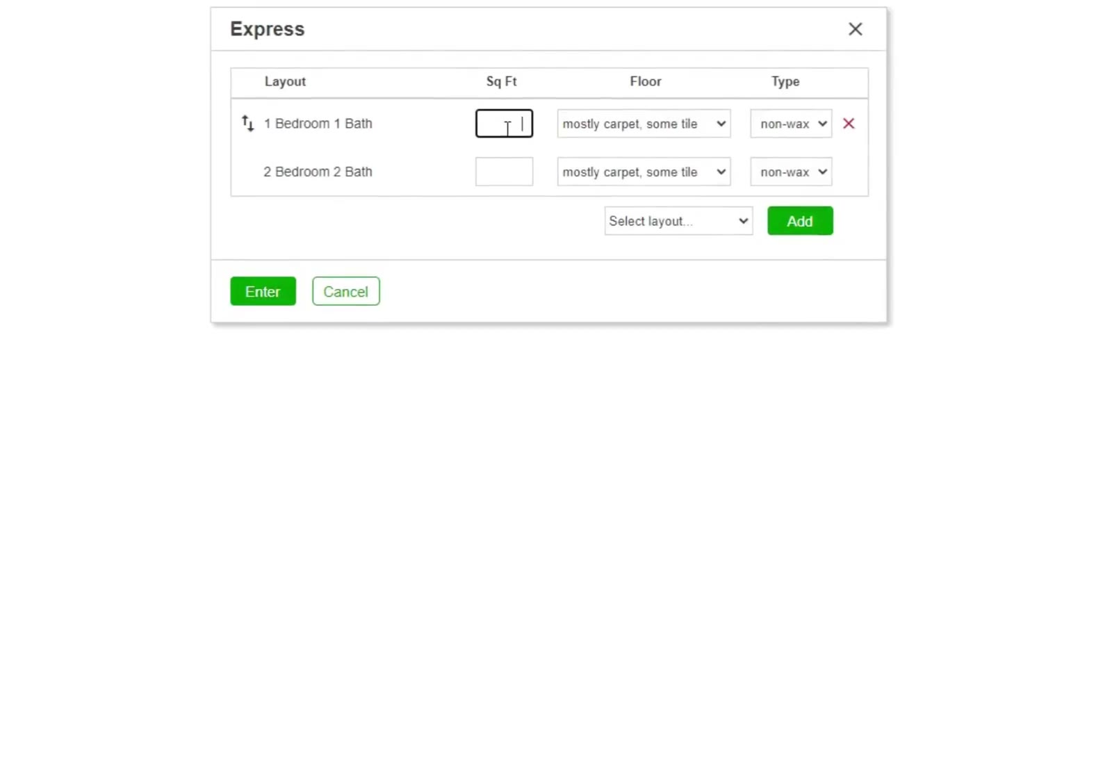 Express lists every layout you added. Give each one a square footage and check its floor type.