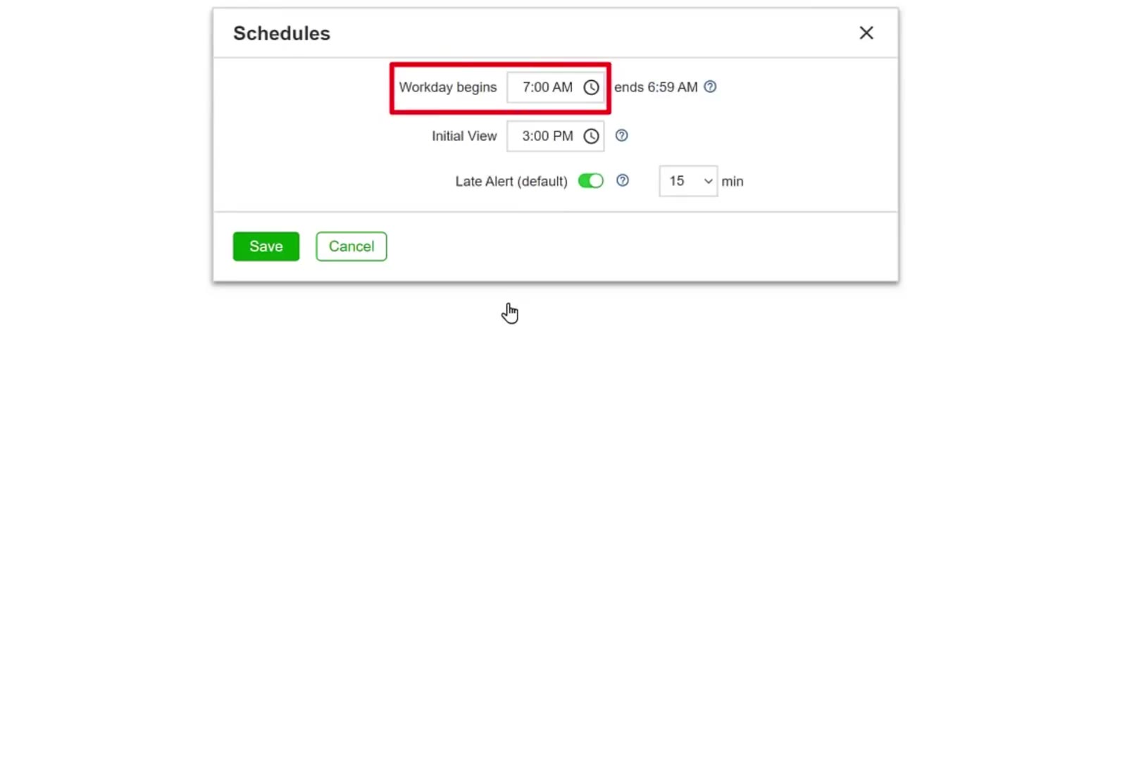 Workday begins, with the ends time calculated beside it. Initial View and Late Alert share the same box.