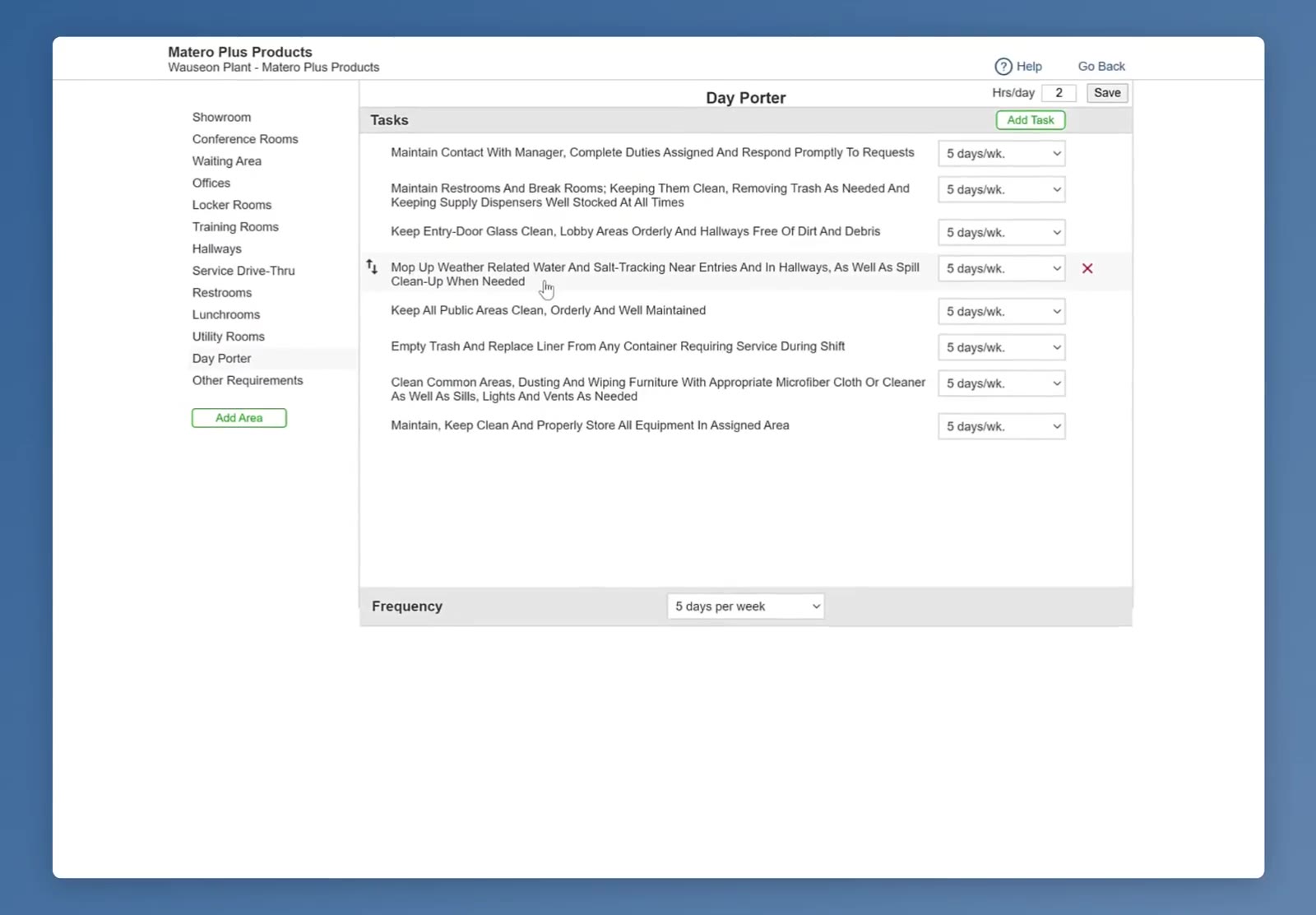 Hovering over a task reveals the red X that removes it; each task keeps its own frequency dropdown.